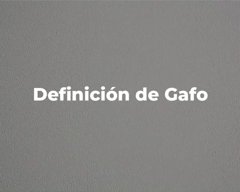 Definición de Gafo