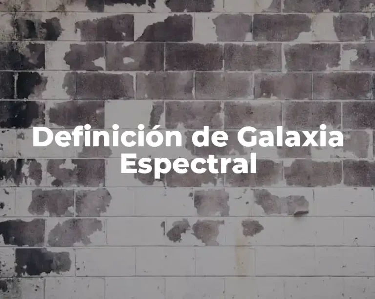 Definición de Galaxia Espectral