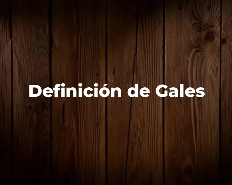 Definición de Gales
