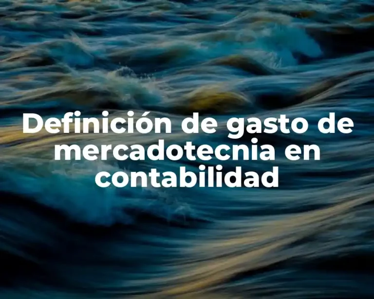 Definición de gasto de mercadotecnia en contabilidad