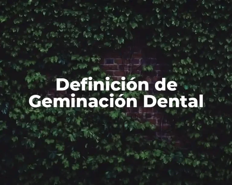 Definición de Geminación Dental