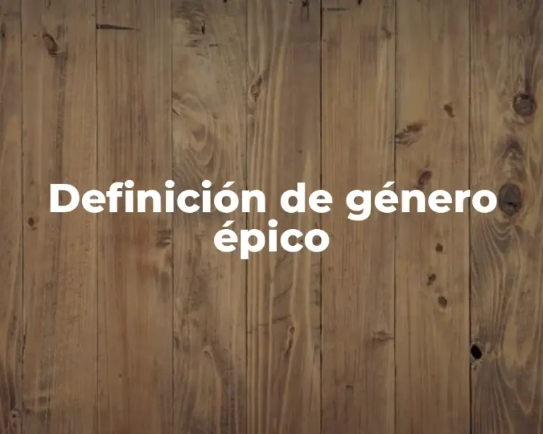Definición de género épico
