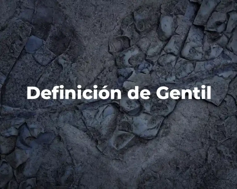 Definición de Gentil