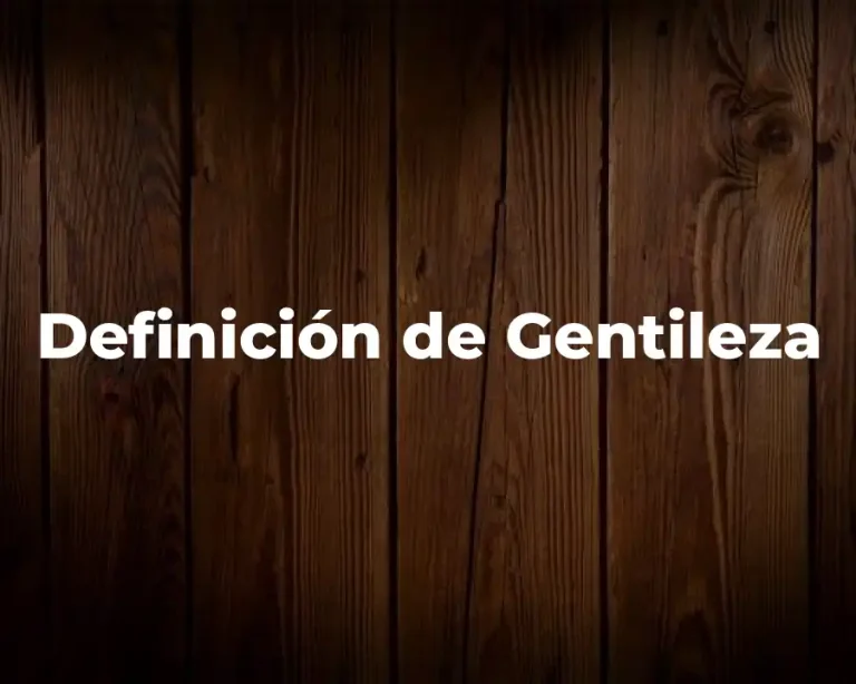 Definición de Gentileza