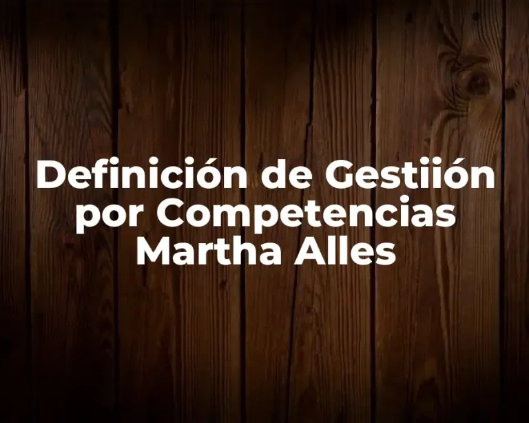 Definición de Gestiión por Competencias Martha Alles
