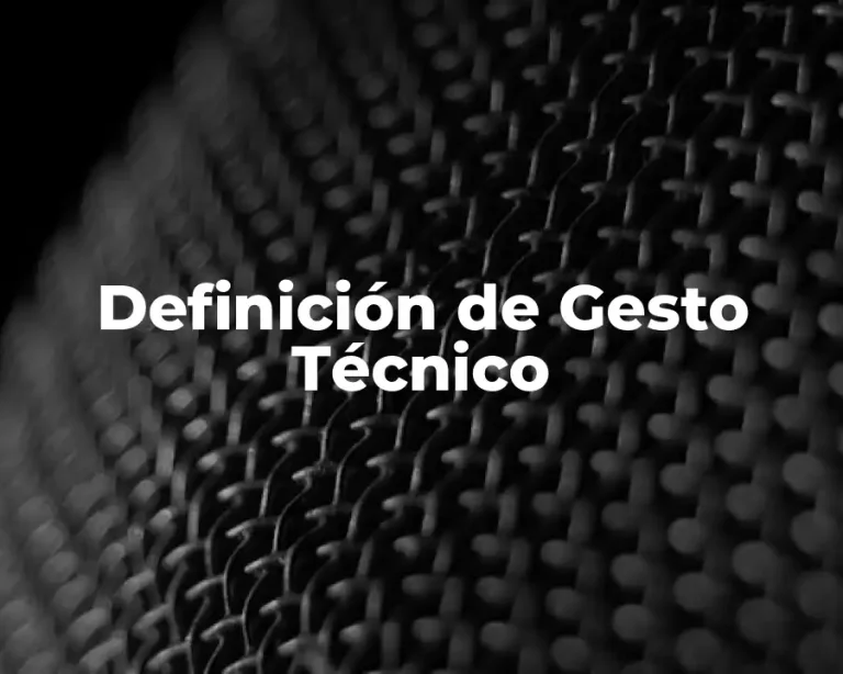 Definición de Gesto Técnico