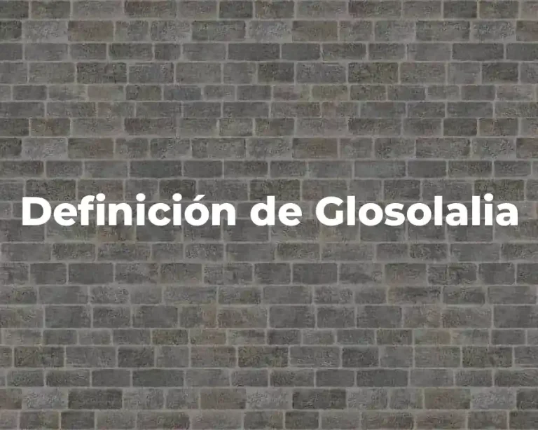 Definición de Glosolalia