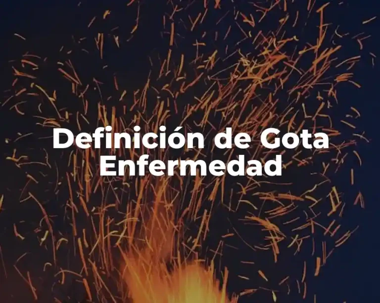 Definición de Gota Enfermedad