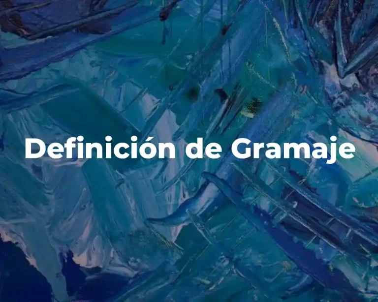 Definición de Gramaje