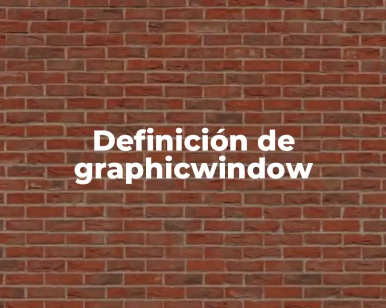 Definición de graphicwindow
