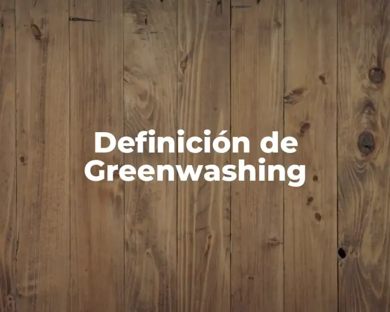 Definición de Greenwashing