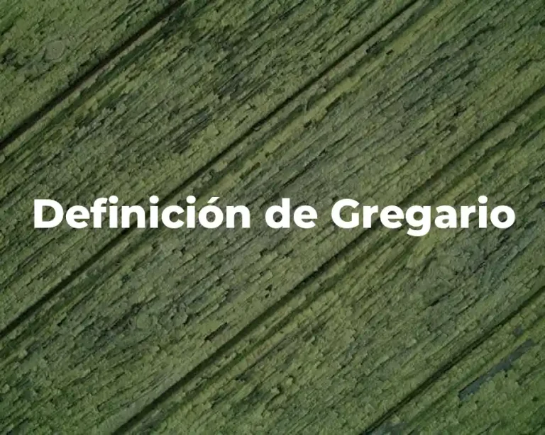Definición de Gregario