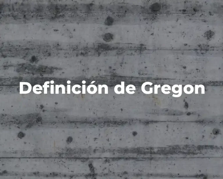 Definición de Gregon
