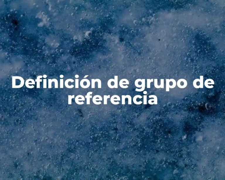 Definición de grupo de referencia