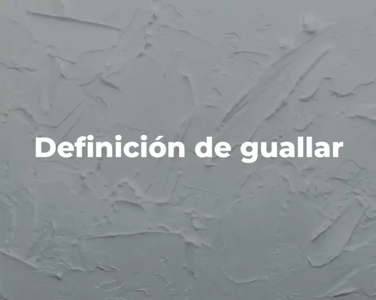 Definición de guallar