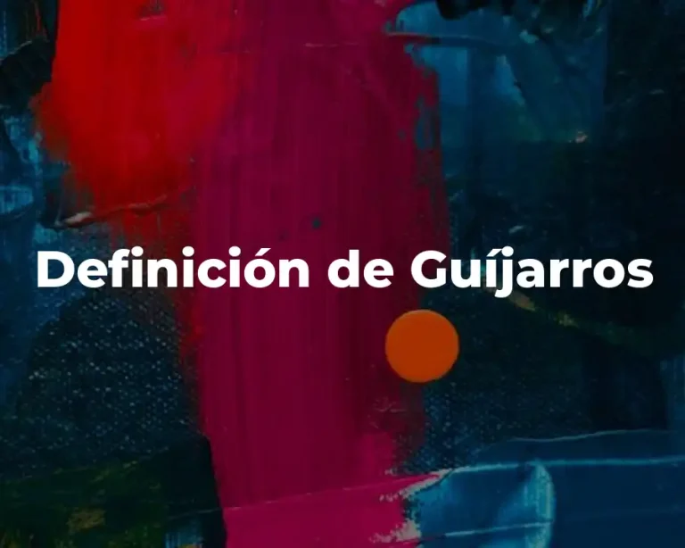Definición de Guíjarros