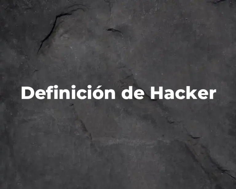 Definición de Hacker