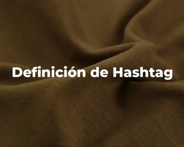 Definición de Hashtag