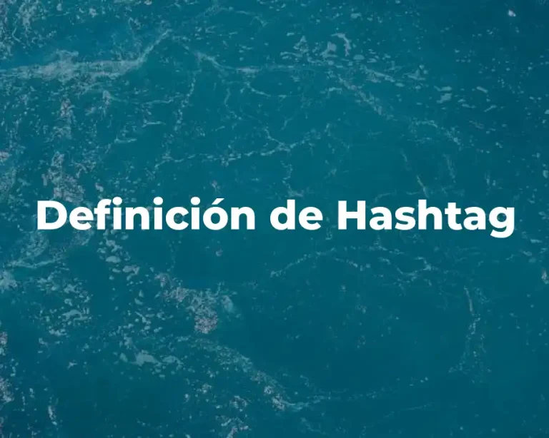 Definición de Hashtag