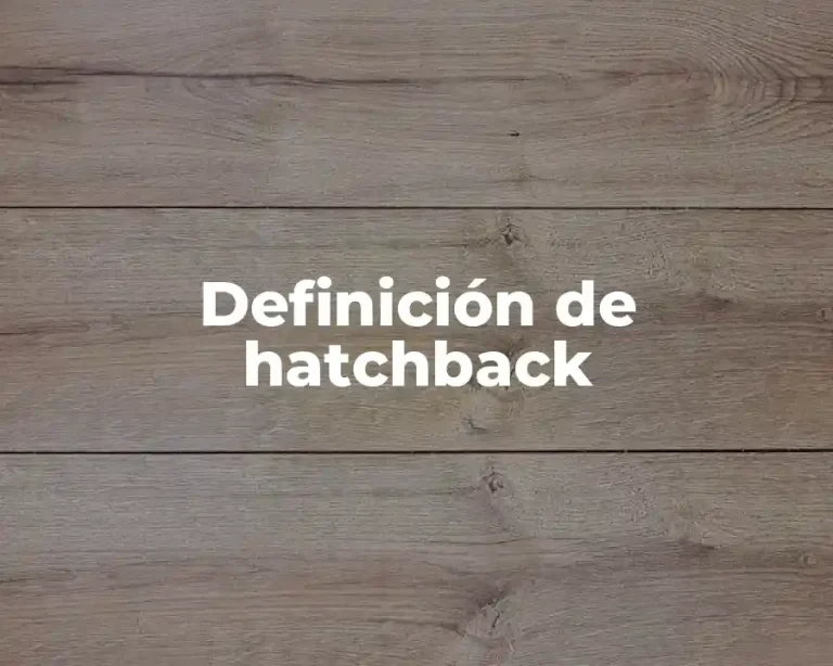 Definición de hatchback