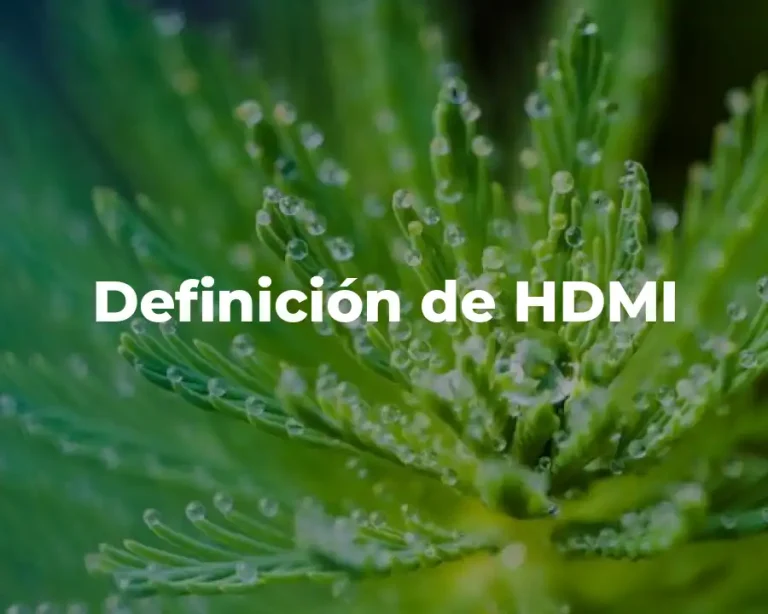 Definición de HDMI