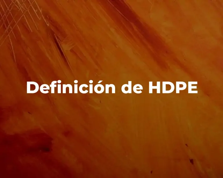 Definición de HDPE