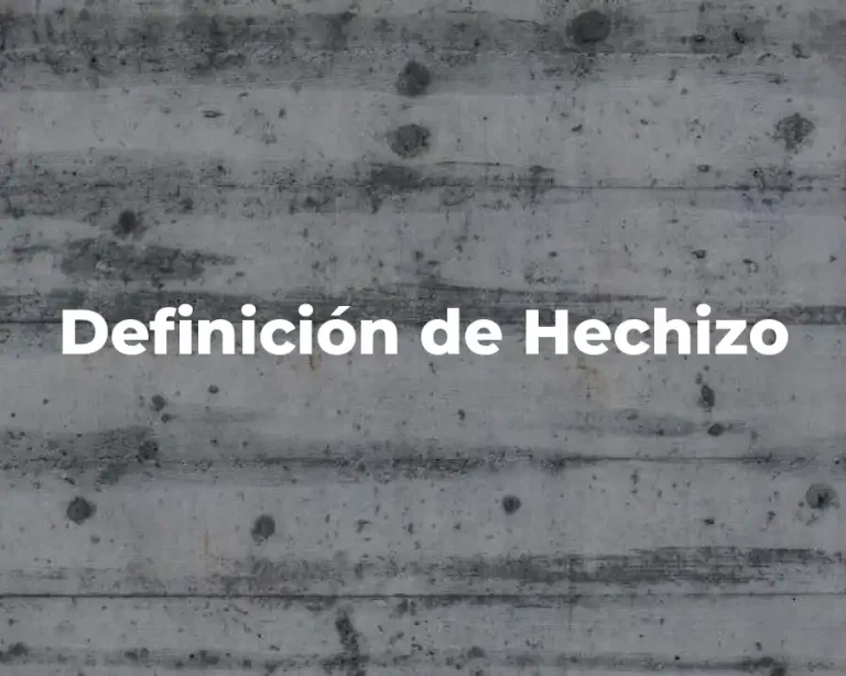 Definición de Hechizo