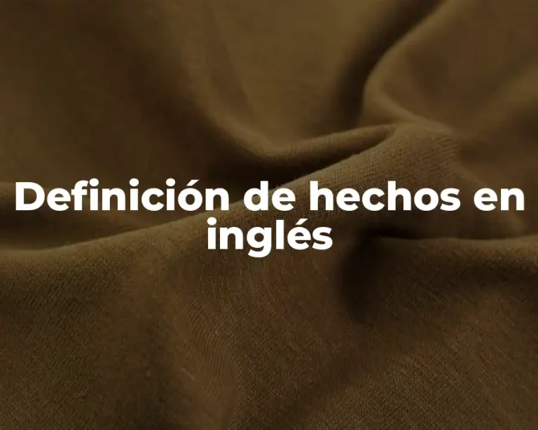 Definición de hechos en inglés