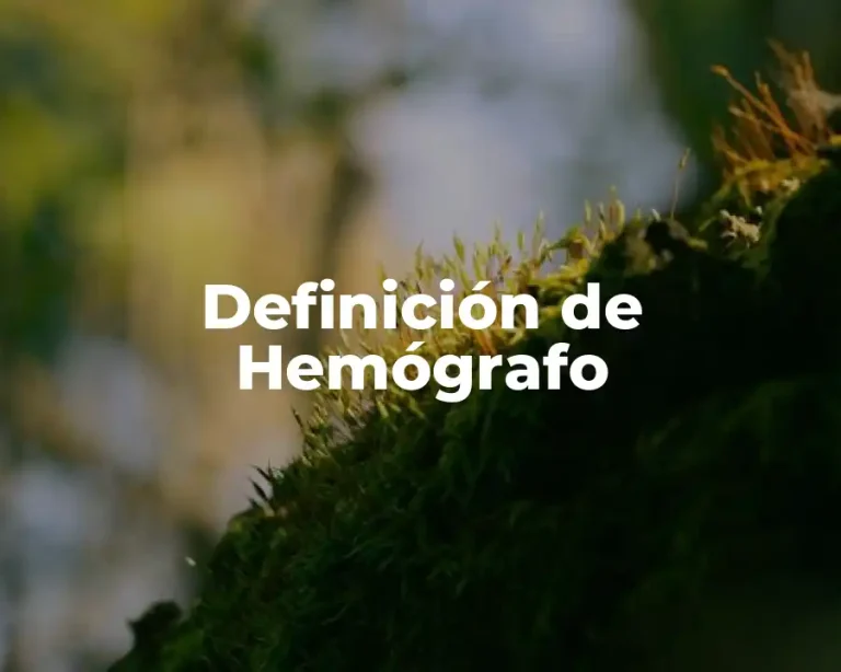 Definición de Hemógrafo