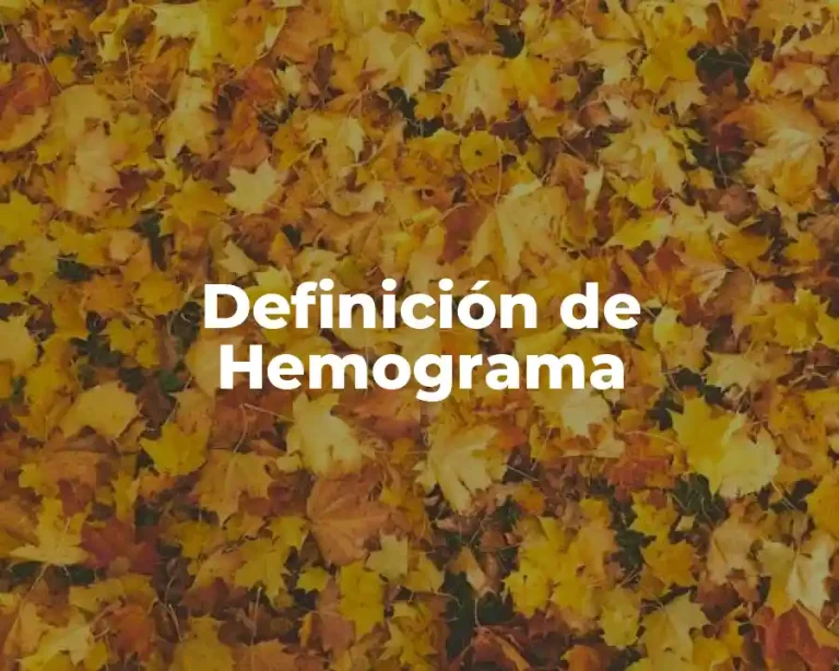 Definición de Hemograma
