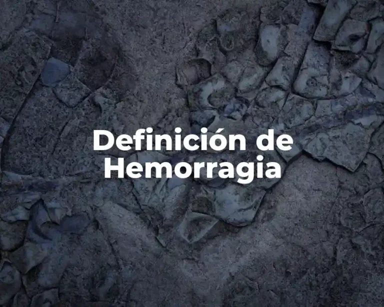 Definición de Hemorragia