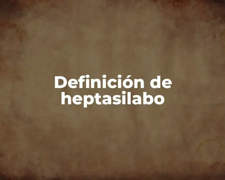 Definición de heptasilabo