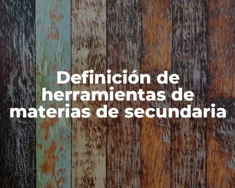 Definición de herramientas de materias de secundaria