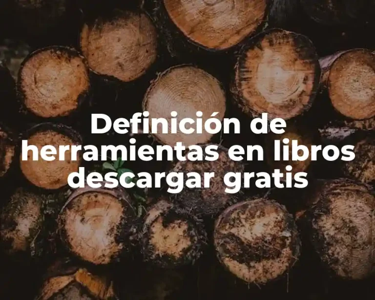 Definición de herramientas en libros descargar gratis
