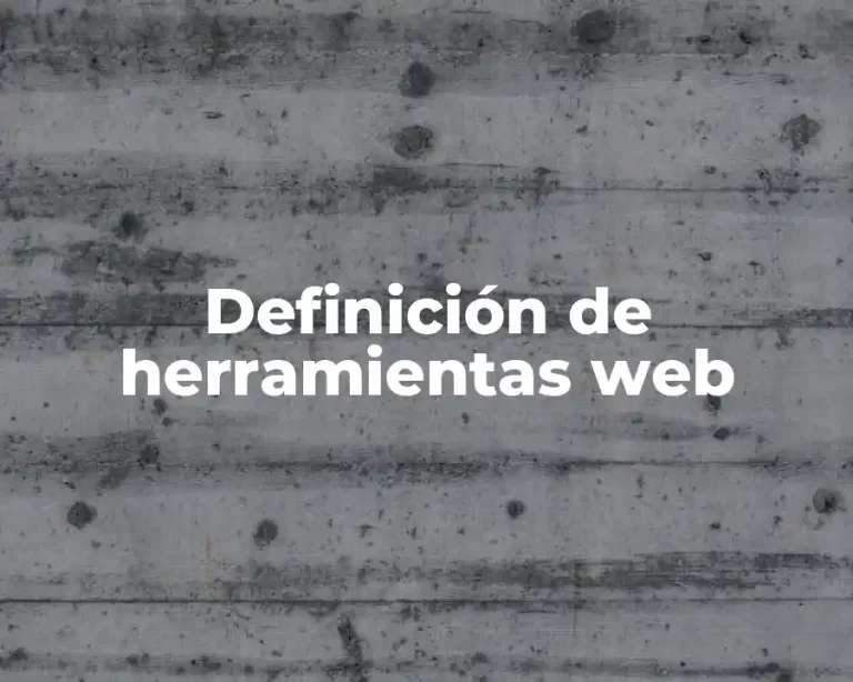Definición de herramientas web