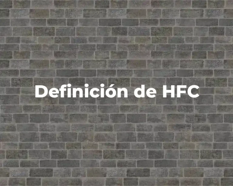 Definición de HFC