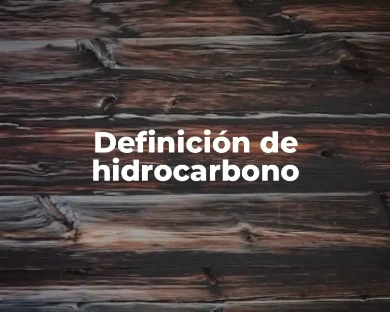 Definición de hidrocarbono