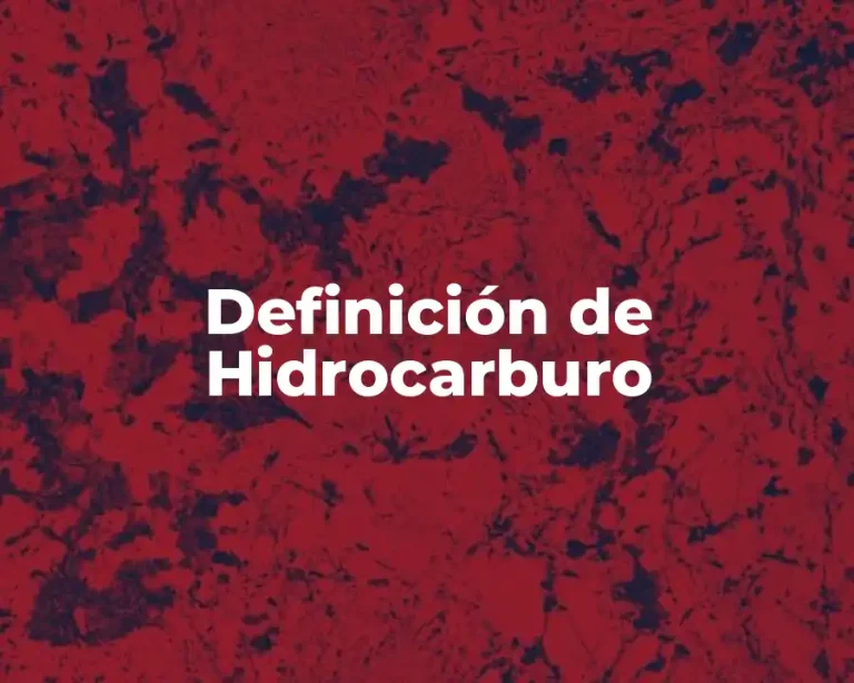 Definición de Hidrocarburo