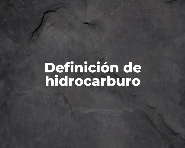 Definición de hidrocarburo