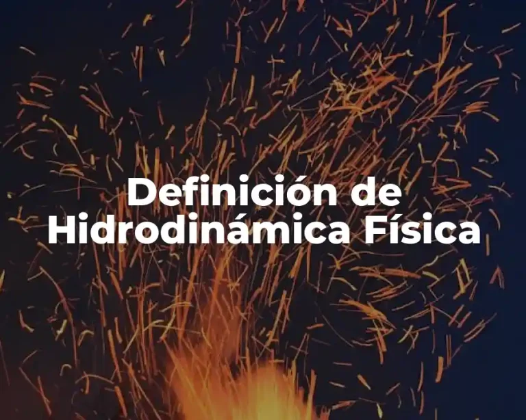 Definición de Hidrodinámica Física