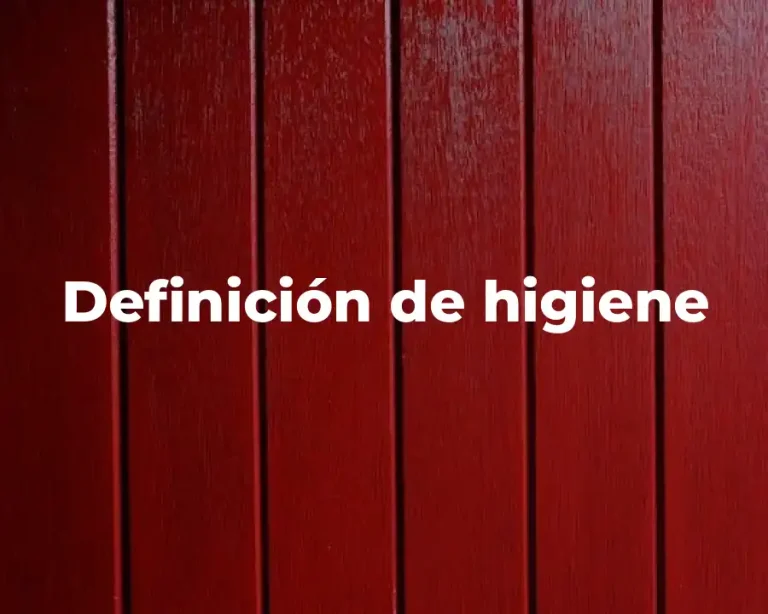 Definición de higiene