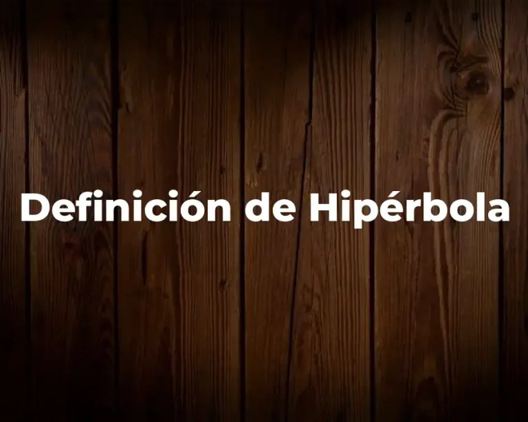 Definición de Hipérbola