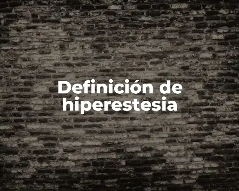 Definición de hiperestesia