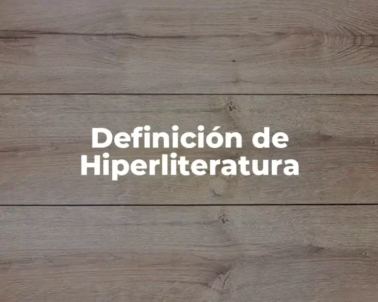 Definición de Hiperliteratura