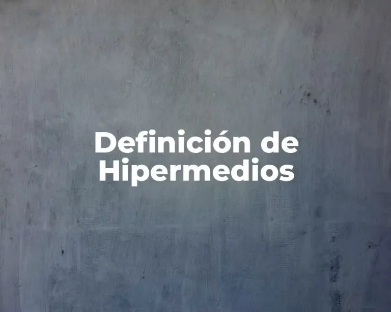 Definición de Hipermedios