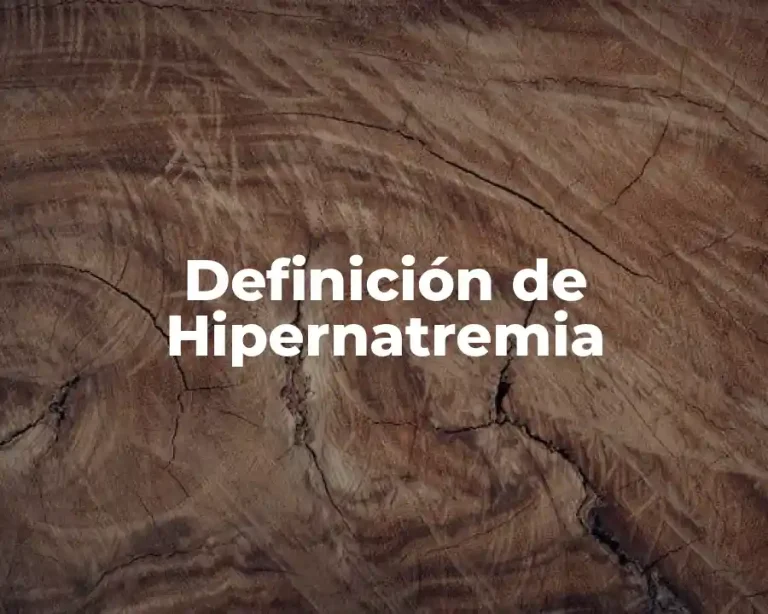 Definición de Hipernatremia