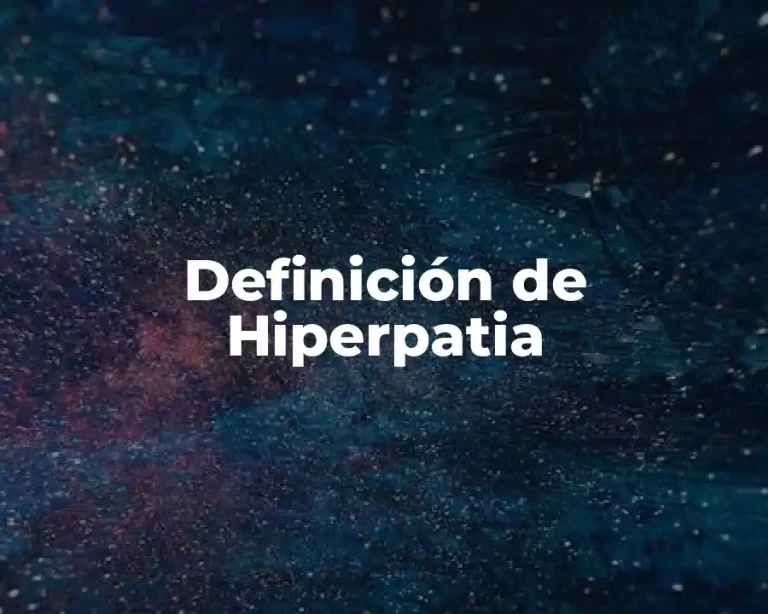 Definición de Hiperpatia