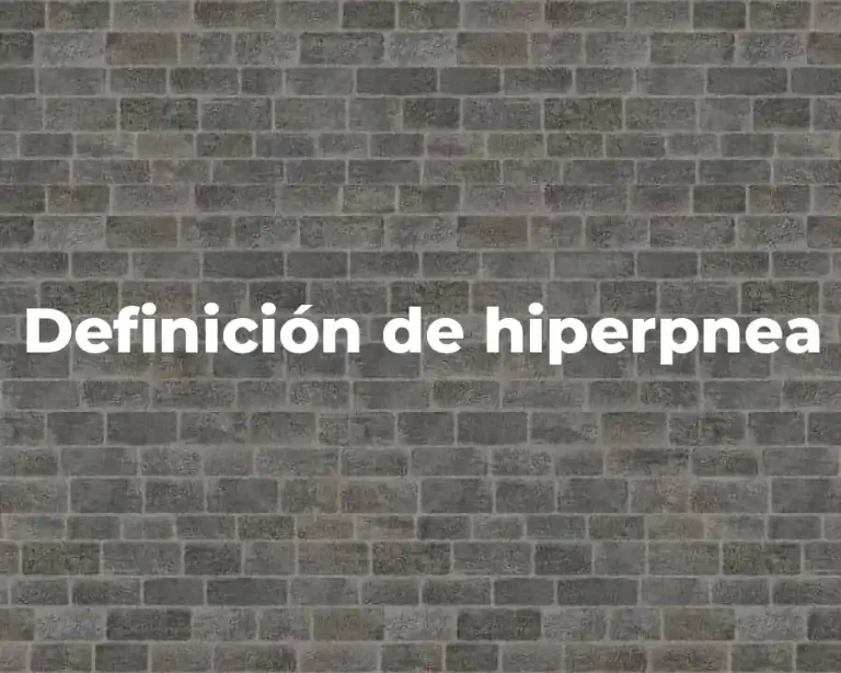 Definición de hiperpnea