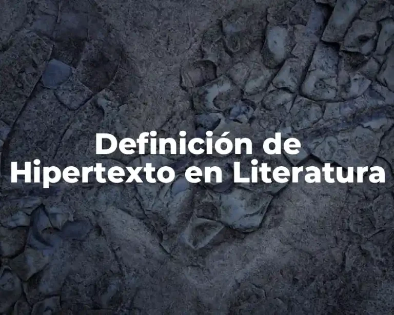 Definición de Hipertexto en Literatura