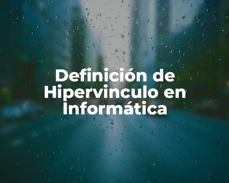 Definición de Hipervinculo en Informática